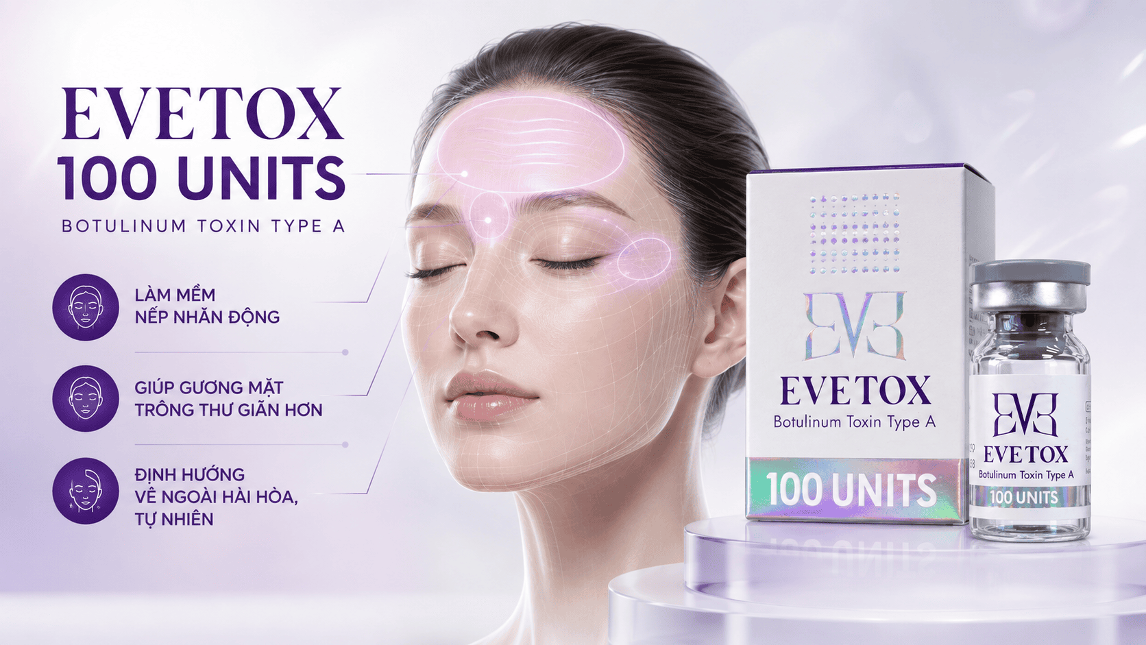 evetox-100-units-giam-nhan-va-thon-gon-co (2)