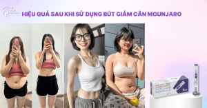 hiệu quả sau khi sử dụng bút giảm cân Mounjaro