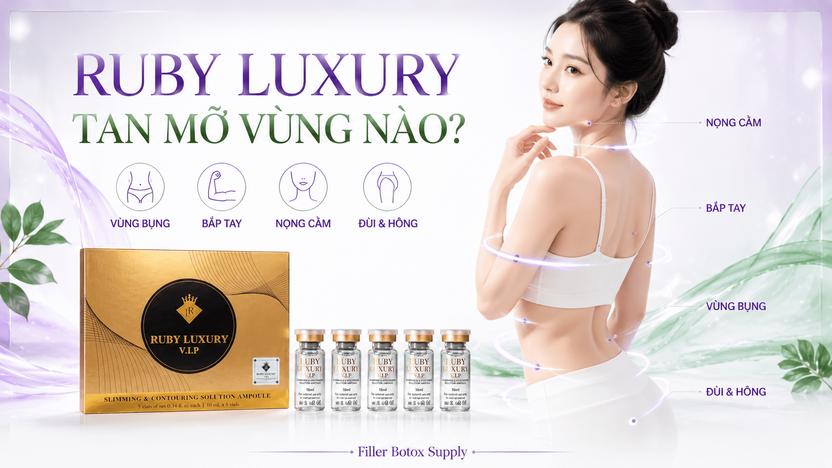 Ruby Luxury Tan Mỡ Vùng Nào? Bụng, Bắp Tay, Nọng Cằm Có Hiệu Quả Không