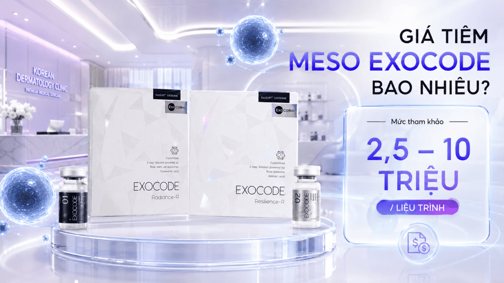 Giá Tiêm Meso Exocode Bao Nhiêu? Bảng Giá Mới Nhất
